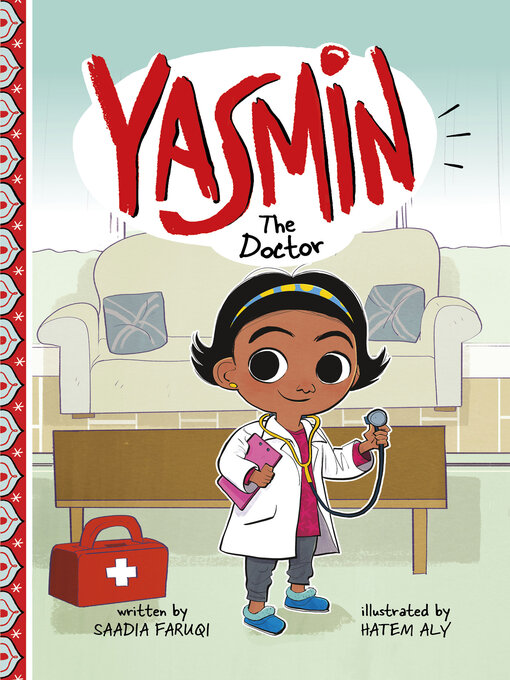 Title details for Yasmin the Doctor by Saadia Faruqi - Available